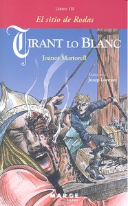 Tirant lo Blanc. Libro III - El sitio de Rodas, de Martorell, Joanot | portada del libro