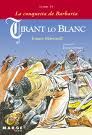 Tirant lo Blanc - Llibre VI, La conquesta de Barbaria, de Martorell, Joanot | portada del libro