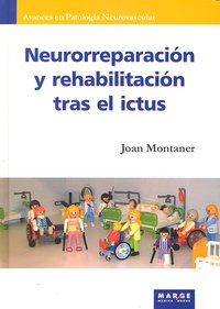 Neurorreparación y rehabilitación tras el ictus, de Mont, Lluís | portada del libro