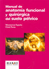 Manual de anatomía funcional y quirúrgica del suelo pélvico, de Espuña, Montserrat | portada del libro