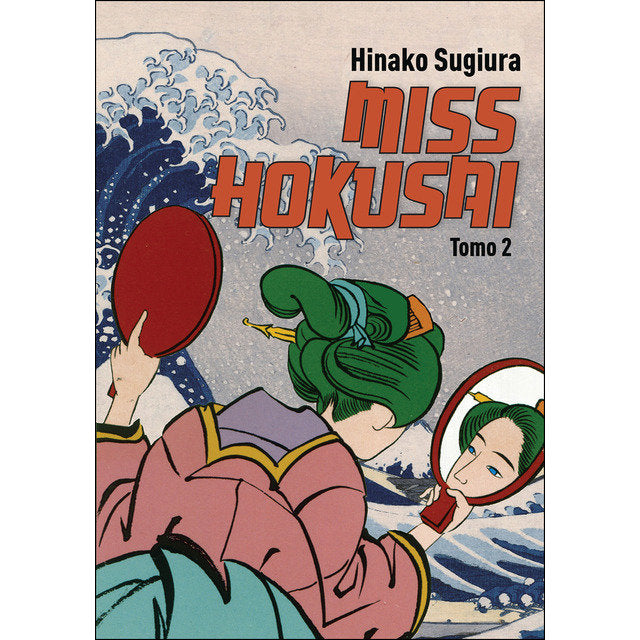 MISS HOKUSAI TOMO 2, de SUGIURA, HINAKO | portada del libro