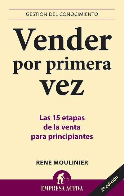 Vender por primera vez, de MOULINIER RENE | portada del libro