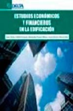 Estudios económicos y financieros de la edificación, de Deltell Armenta | portada del libro