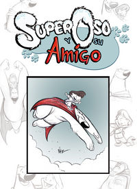 Super oso y su amigo vol. 1, de Kunkel, Mike | portada del libro
