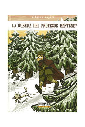 La guerra del profesor Bertenev, de Zapico, Alfonso | portada del libro