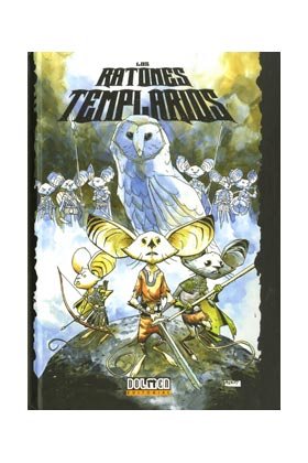 Los ratones templarios 1, de Avon Oeming, Michael | portada del libro