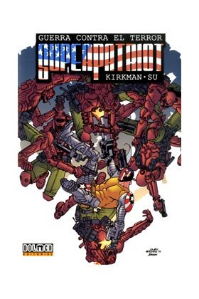 Superpatriot, de Kirkman, Robert | portada del libro
