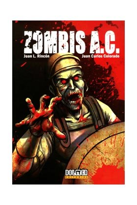 Zombis A.C., de Colorado, Juan Carlos | portada del libro