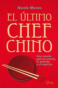 El último chef chino, de Nicole Mones | portada del libro