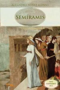 Sem¡ramis, de Alejandro Núñez Alonso | portada del libro