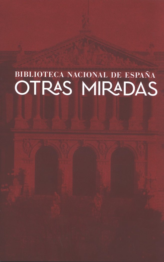 Otras Miradas. Biblioteca Nacional de España | portada del libro