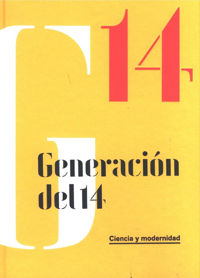 Generación del 14. Ciencia y modernidad | portada del libro