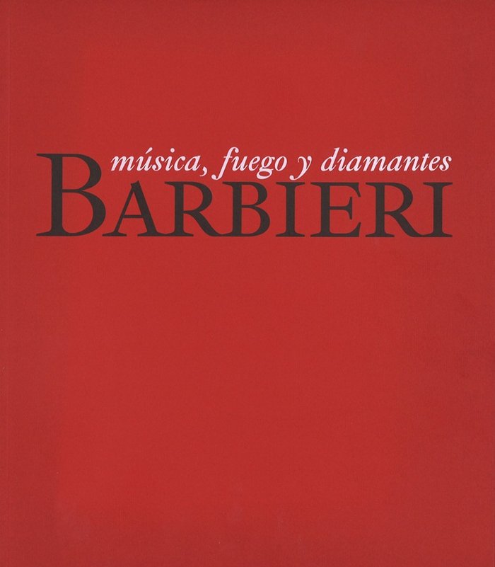Barbieri. Música, fuego y diamantes, de VV.AA. | portada del libro
