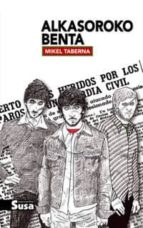 ALKASOROKO BENTA, de Mikel Taberna | portada del libro