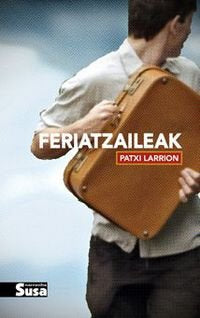 FERIATZAILEAK, de LARRION | portada del libro