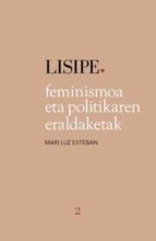 Feminismoa eta politikaren aldaketak, de Mari Luz Esteban | portada del libro