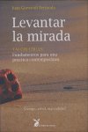 LEVANTAR LA MIRADA, de GOROSTIDI BERRONDO,JUAN | portada del libro