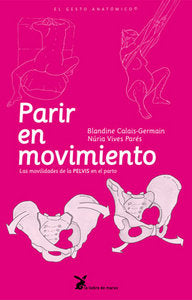 Parir en movimiento, de CALAIS GERMAIN | portada del libro