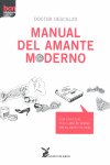 Manual del amante moderno, de DOCTOR DESCALZO | portada del libro
