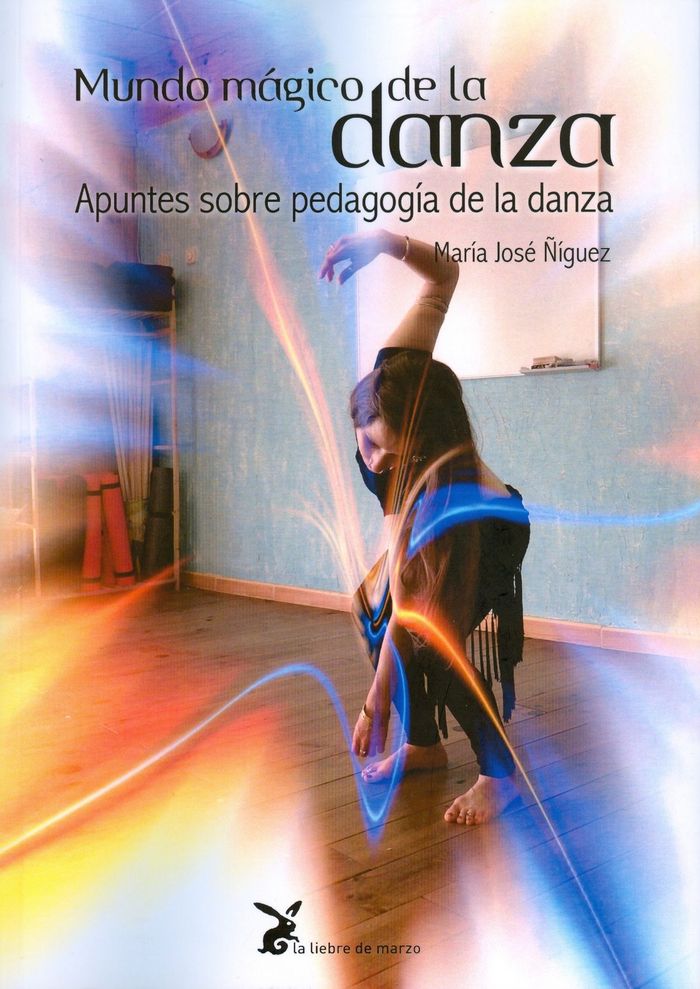 MUNDO MAGICO DE LA DANZA, de NIGUEZ, MARIA JOSE | portada del libro