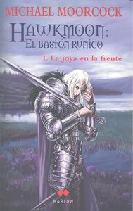 La joya en la frente (I), de Moorcock, Michael | portada del libro