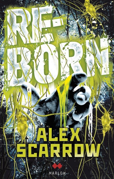 Re-born, de Scarrow, Alex | portada del libro