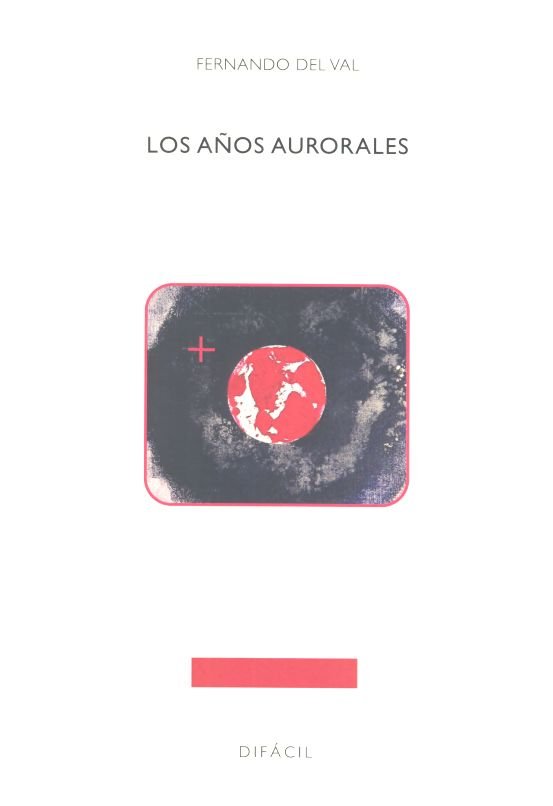 AÑOS AURORALES, LOS, de DEL VAL | portada del libro