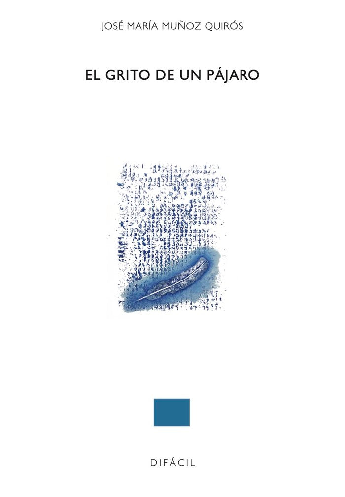 El grito de un pájaro, de José María Muñoz Quirós | portada del libro