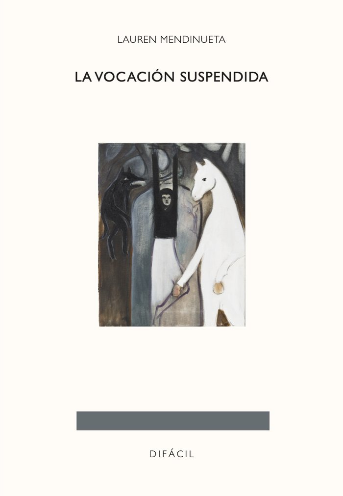La vocación suspendida, de Mendinueta, Lauren | portada del libro