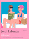 Ella es así, de Labanda, Jordi | portada del libro