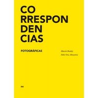 Correspondencias Fotográficas, de BRODSKY, MARCELO | portada del libro