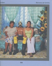 Retratos de familia, de Grobet, Lourdes | portada del libro