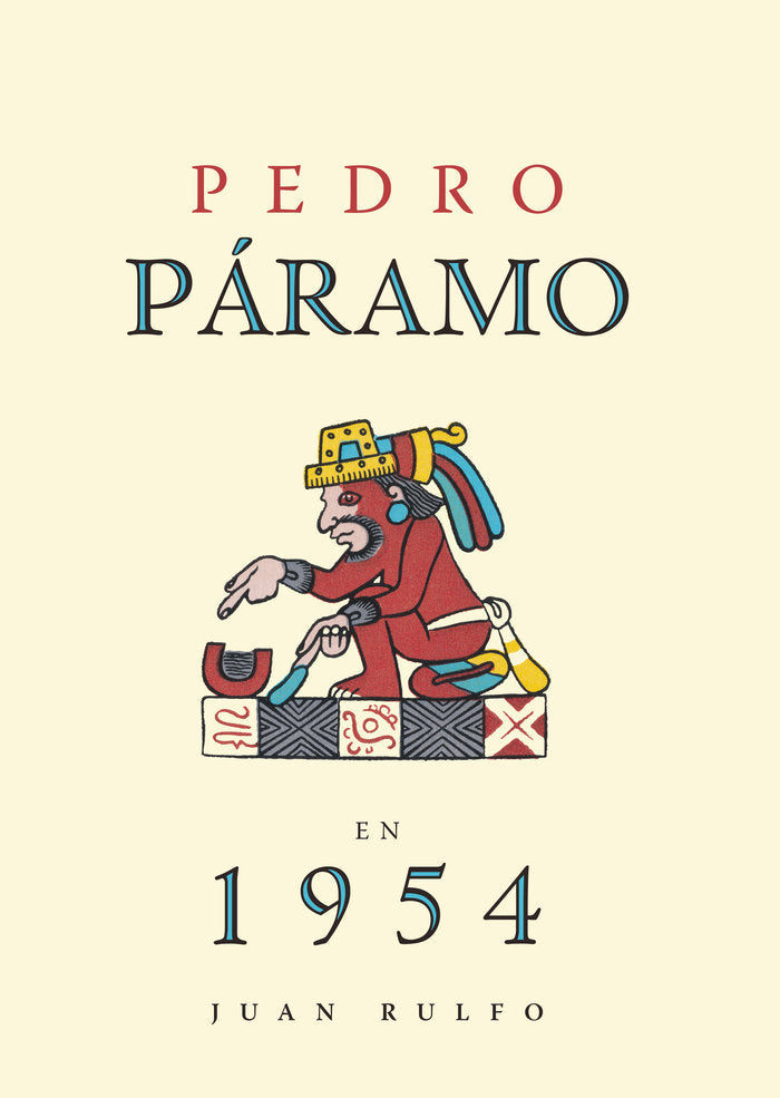 Pedro Paramo en 1954. Juan Rulfo, de Vital, Alberto | portada del libro