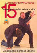 15 trucos que pueden salvar tu vida, de Gran Maestro Santiago Sanchís | portada del libro