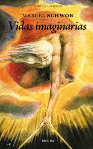 Vidas imaginarias, de Schwob, Marcel | portada del libro