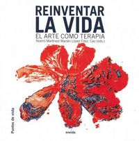 Reinventar la vida, de Varios autores | portada del libro