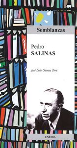 Pedro Salinas, de Gómez Toré, José Luis | portada del libro