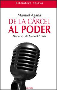 De la Cárcel al Poder, de Azaña, Manuel | portada del libro