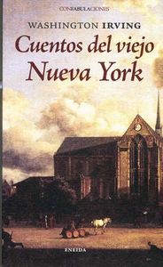 Cuentos del Viejo Nueva York, de Irving, Washington | portada del libro