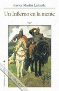 UN INFIERNO EN LA MENTE, de MARTIN LALANDA | portada del libro