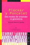 PLÜCKER y PONCELET. Dos modos de entender la geometría, de Moreno Castillo | portada del libro
