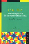 LIU HUI. Nueve capítulos de la matemática china, de Pla i Carrera | portada del libro