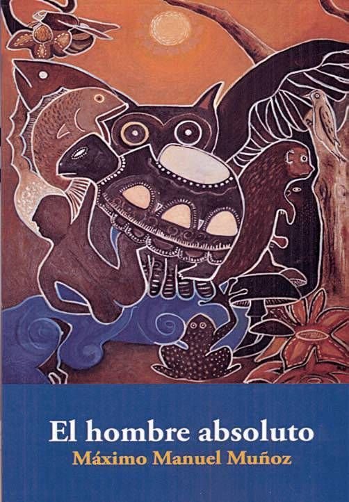 HOMBRE ABSOLUTO, EL, de MUñOZ | portada del libro