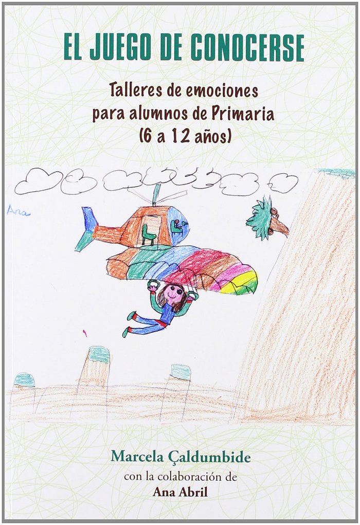 JUEGO DE CONOCERSE, EL, de ÇALDUMBIDE RAMíREZ, MARCELA | portada del libro