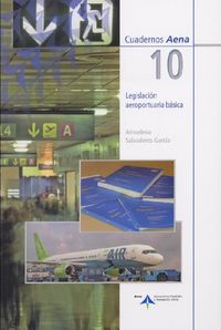 Legislación aeroportuaria básica, de Salvadores, Almudena | portada del libro
