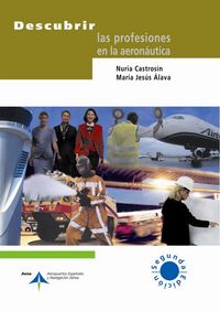 Descubrir las profesiones en la aeronáutica, de Castrosín, Nuria | portada del libro