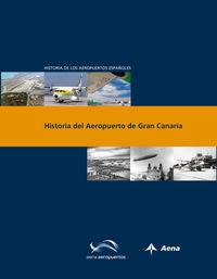Historia del Aeropuerto de Gran Canaria, de Utrilla, Luis | portada del libro