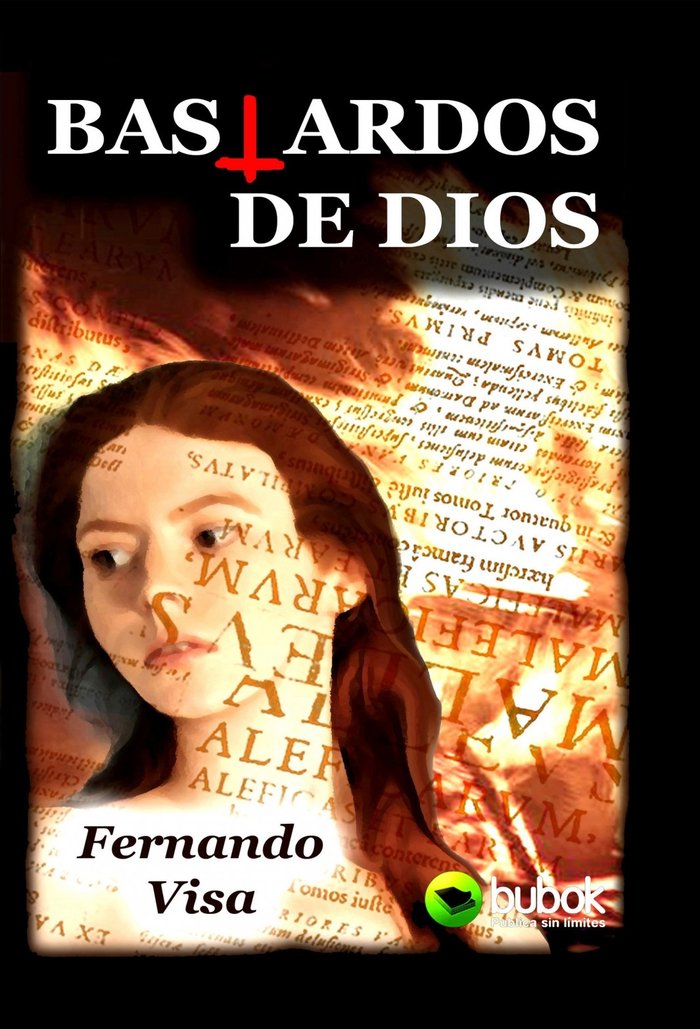 Bastardos de Dios, de FERNANDO VISA | portada del libro