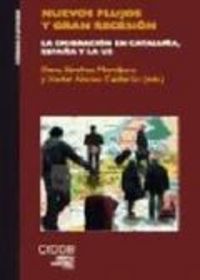 Nuevos flujos y gran recesión: la emigración en Cataluña, España y la UE, de SANCHEZ MONTIJANO | portada del libro