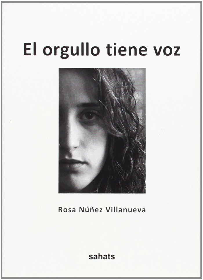 ORGULLO TIENE VOZ, EL, de NúñEZ VILLANUEVA | portada del libro